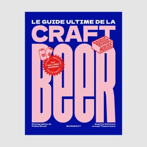 Guide de la Craft Beer