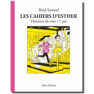 “Les cahiers d’Esther” de Riad Sattouf