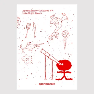 Apartemento Cookbook #7 : Late Night Meals